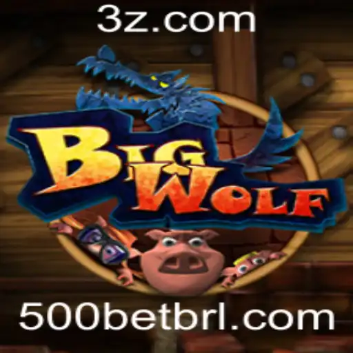 Descubra o Encantador Mundo de BigWolf e sua Dinâmica de Jogo com 500bet