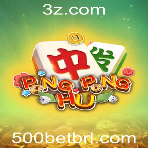 Descubra o Mundo Empolgante de PONGPONGHU e a Aposta 500bet
